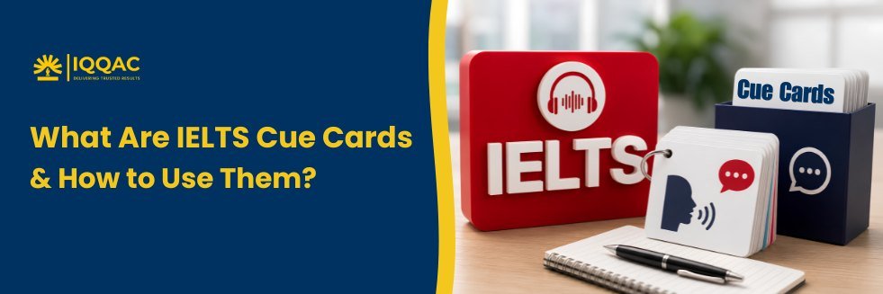 IELTS cue cards help to improve speaking skills and prepare for the IELTS speaking test.